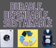 Durable, Dependable, Sustainable