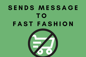 Sends Message to Fast Fashion