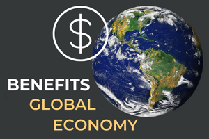 Benefits Global Economy