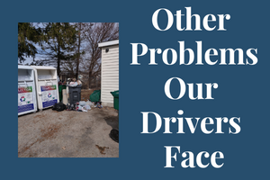 Other Problems our Drivers Face