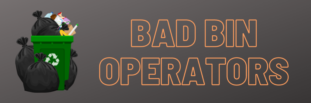 Bad Bin Operators